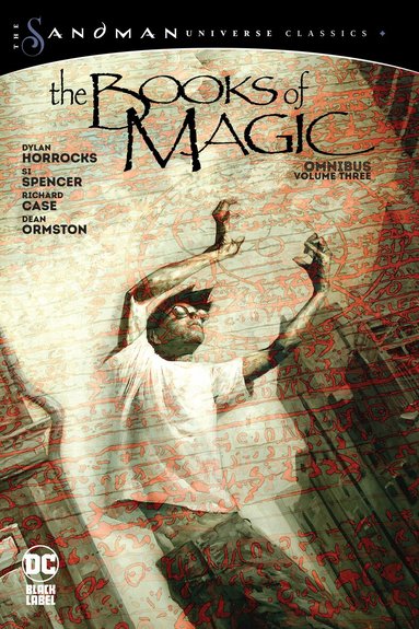 Dylan Horrocks, Si Spencer - Books of Magic Omnibus Vol. 3 (The Sandman Universe Classics), Inbunden