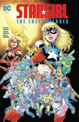 Stargirl: The Lost Children 1