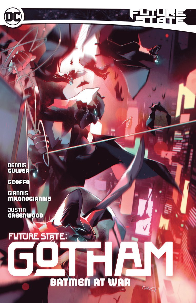 Future State: Gotham Vol. 3: Batmen At War