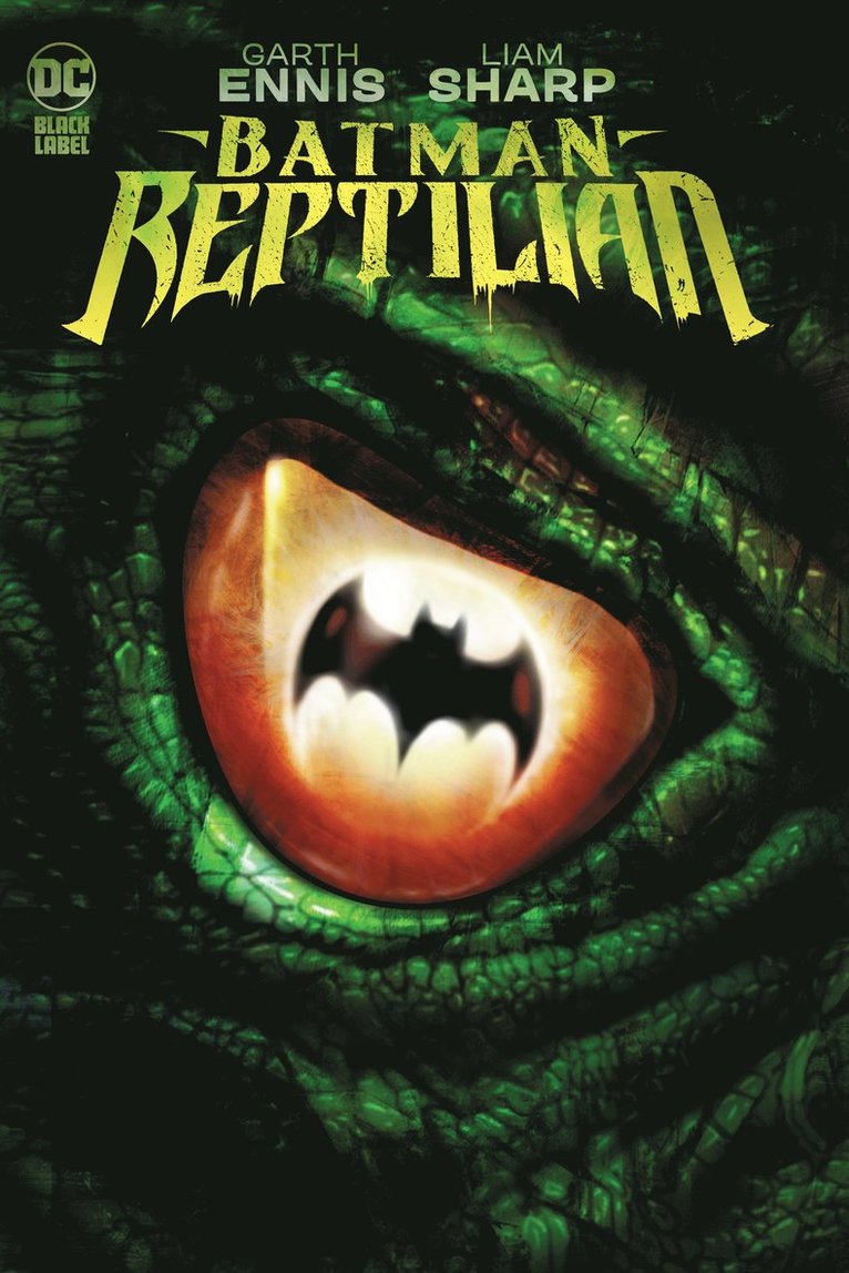 Garth Ennis, Liam Sharp - Batman: Reptilian, Häftad