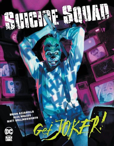 Brian Azzarello, Alex Maleev - Suicide Squad: Get Joker!, Häftad