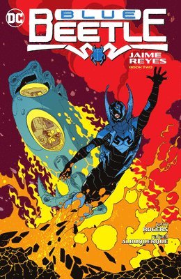 bokomslag Blue Beetle: Jaime Reyes Book Two