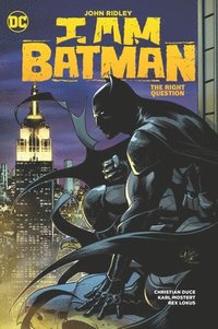 bokomslag I Am Batman Vol. 3: The Right Question