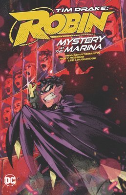 Tim Drake: Robin Vol. 1: Mystery at the Marina 1