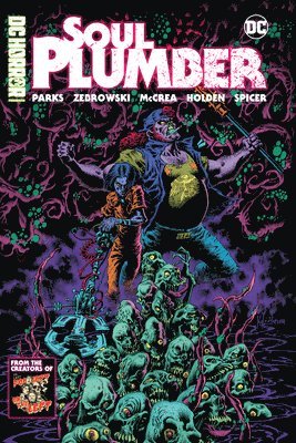DC Horror Presents: Soul Plumber 1