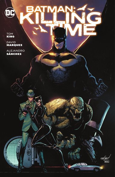 Tom King, David Marquez - Batman: Killing Time, Häftad