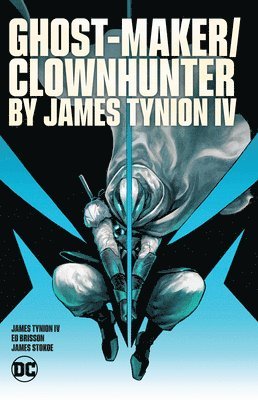 Ghost-Maker/Clownhunter by James Tynion IV 1