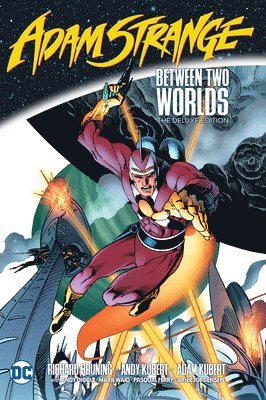 Richard Brunning, Andy Diggle, Richard Bruning - Adam Strange: Between Two Worlds The Deluxe Edition, Inbunden