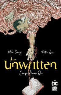 bokomslag The Unwritten: Compendium One