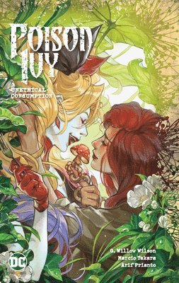 Poison Ivy Vol. 2: Unethical Consumption 1