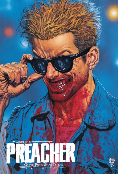 Garth Ennis, Steve Dillon - Absolute Preacher Vol. 1 (2023 Edition), Inbunden