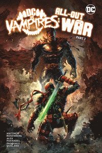 bokomslag DC vs. Vampires: All-Out War Part 2