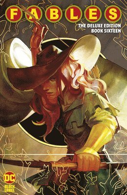 Fables: The Deluxe Edition Book Sixteen 1