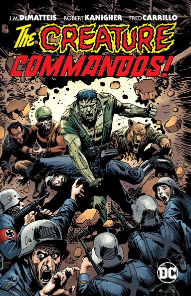 J. M. DeMatteis, Robert Kanigher - Creature Commandos, Häftad