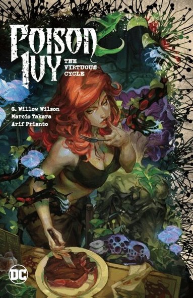 G. Willow Wilson, Marcio Takara - Poison Ivy Vol. 1: The Virtuous Cycle, Häftad