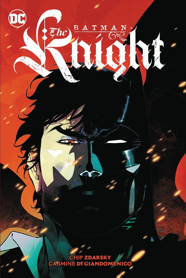 Chip Zdarsky, Carmine Di GIandomenico - Batman: The Knight, Häftad