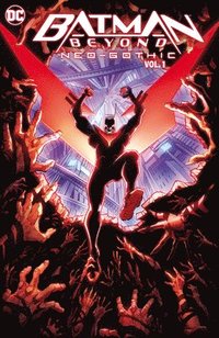 bokomslag Batman Beyond: Neo-Gothic