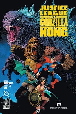 bokomslag Justice League vs. Godzilla vs. Kong