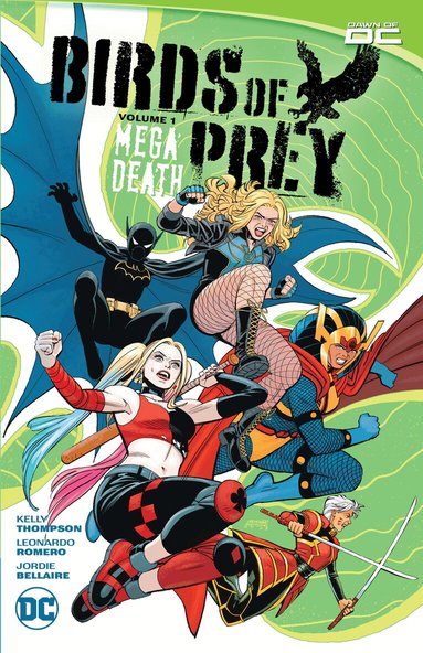 Kelly Thompson, Leonardo Romero - Birds of Prey Vol. 1, Häftad