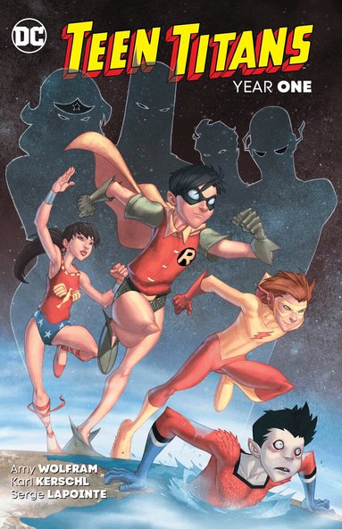 Amy Wolfram, Karl Kerschl - Teen Titans: Year One (New Edition), Häftad