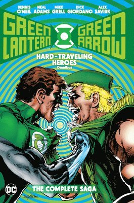 bokomslag Green Lantern/Green Arrow: Hard Travelin' Heroes Omnibus