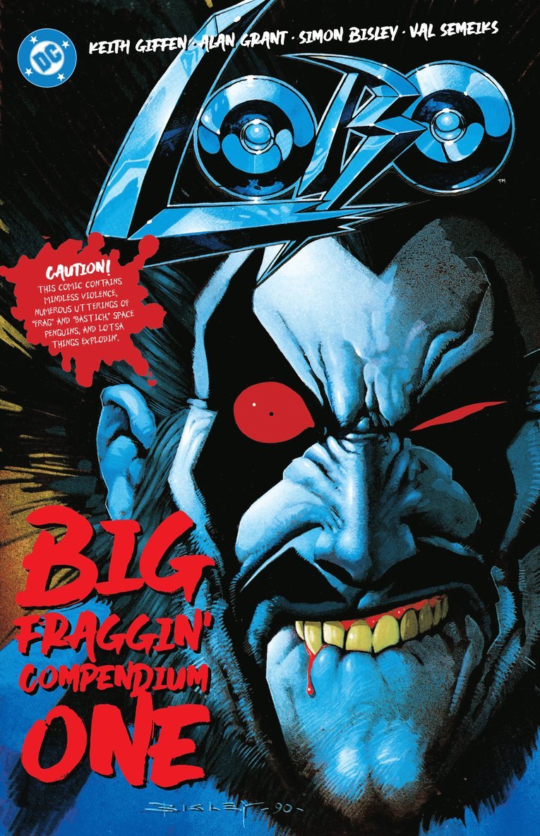 Keith Giffen, Alan Grant - Lobo Big Fraggin Compendium Book One, Häftad