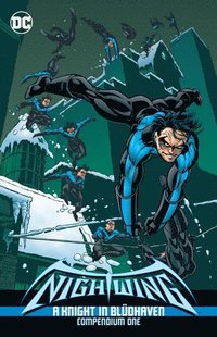 bokomslag Nightwing: A Knight in Bludhaven Compendium Book One