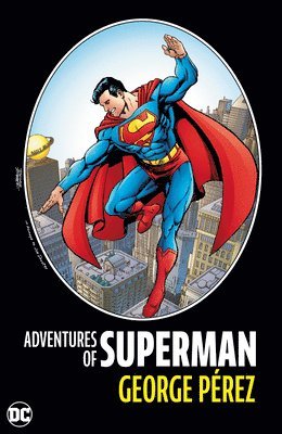 bokomslag Adventures of Superman by George Perez: (New Edition)