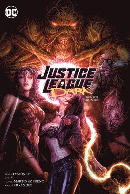 Justice League Dark: Rebirth Omnibus 1
