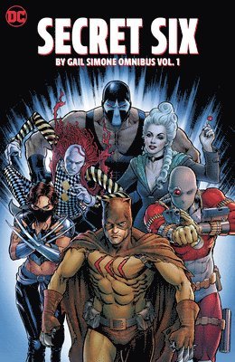 Secret Six by Gail Simone Omnibus Vol. 1 1