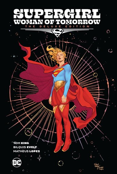 Tom King, Bilquis Evely - Supergirl: Woman of Tomorrow The Deluxe Edition, Inbunden