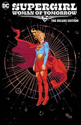 bokomslag Supergirl: Woman of Tomorrow The Deluxe Edition