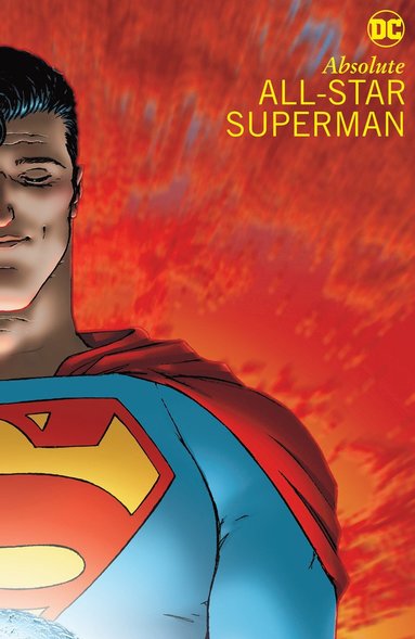 bokomslag Absolute All-Star Superman (New Edition)