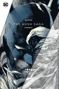 bokomslag Batman: The Hush Saga Omnibus