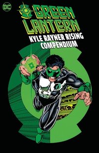 bokomslag Green Lantern: Kyle Rayner Rising Compendium