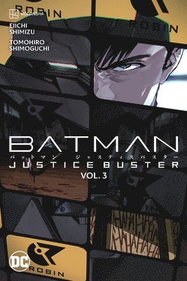 bokomslag Batman: Justice Buster Vol. 3