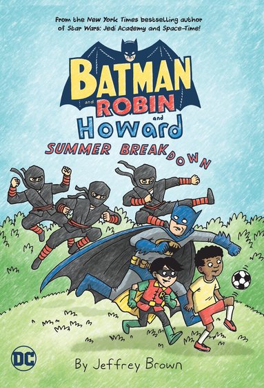 Jeffrey Brown - Batman and Robin and Howard: Summer Breakdown, Häftad