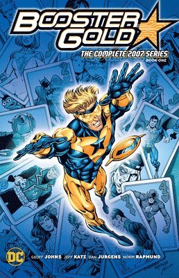 Booster Gold: The Complete 2007 Series Book One 1
