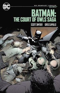 bokomslag Batman: The Court of Owls Saga: DC Compact Comics Edition