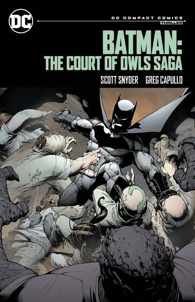 Scott Snyder, Greg Capullo - Batman: The Court of Owls Saga: DC Compact Comics Edition, Häftad