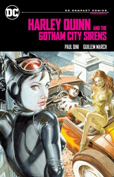 Paul Dini, Guillem March - Harley Quinn & the Gotham City Sirens, Häftad