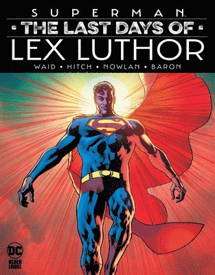 Superman: The Last Days of Lex Luthor 1