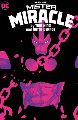 Absolute Mister Miracle by Tom King and Mitch Gerads 1