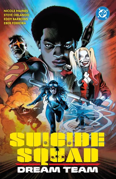 Nicole Maines, Eddy Barrows - Suicide Squad: Dream Team, Häftad