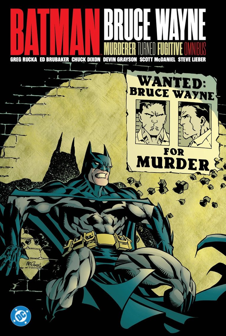 Kelley Puckett, Patton Oswalt - Batman: Bruce Wayne - Murderer Turned Fugitive Omnibus, Inbunden
