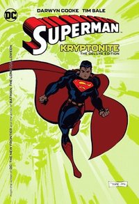 bokomslag Superman: Kryptonite: The Deluxe Edition (New Edition)