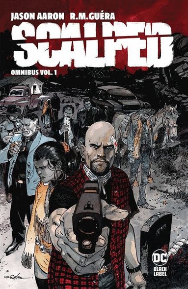 Jason Aaron, R. M. Guéra - Scalped Omnibus Vol. 1, Inbunden