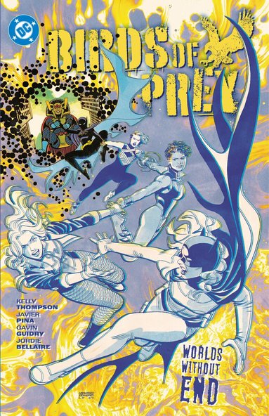 Kelly Thompson, Javier Pina - Birds of Prey Vol. 2, Häftad