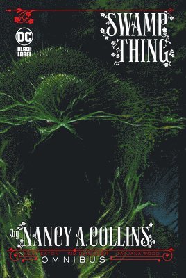 bokomslag Swamp Thing by Nancy A. Collins Omnibus: (New Edition)