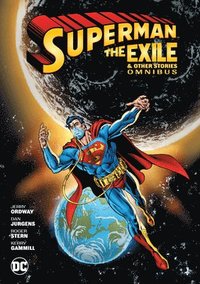 bokomslag Superman: Exile and Other Stories Omnibus (New Edition)